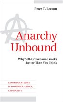 Cambridge Studies in Economics, Choice, and Society - Anarchy Unbound