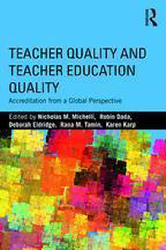 Teacher Quality and Teacher Education Quality - cover