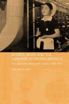 Women, Work and the Japanese Economic Miracle