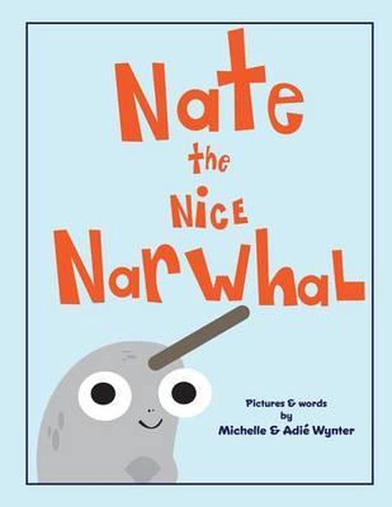 ABC Animals- Nate the Nice Narwhal - cover