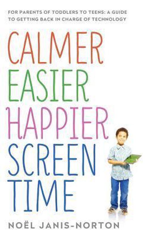 Calmer Easier Happier Screen Time - cover