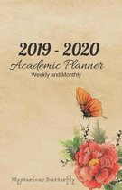 2019-2020 Academic Planner Weekly and Monthly Mysterious Butterfly