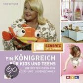 Einsatz in 4 Wänden. Ein Königreich für Kids und Teens