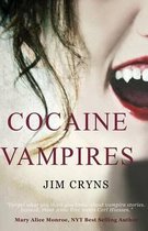 Cocaine Vampires