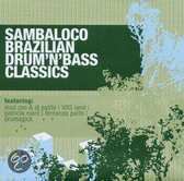 Sambaloco Brazilian  Drum 'n Bass Classics/W/Drumagick/Dj Patife/Xrs/A.O.