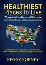 Healthiest Places To Live