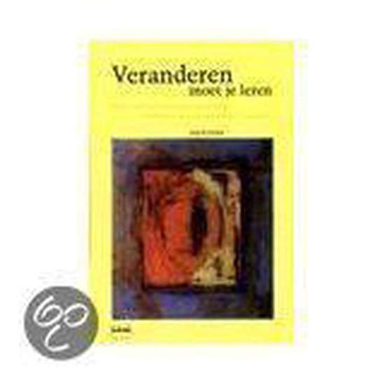 9789059010321 - Veranderen moet je leren