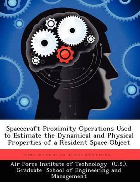 Spacecraft Proximity Operations Used to Estimate the Dynamical and