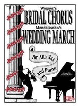 Bridal Chorus & Wedding March for Alto Sax & Piano