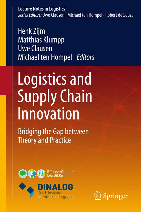 Lecture Notes in Logistics - Logistics and Supply Chain Innovation