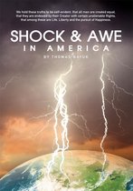Shock & Awe in America