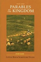 Parables Of The Kingdom