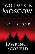 Two Days in Moscow
