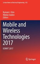 Mobile and Wireless Technologies 2017