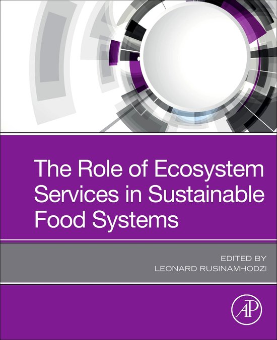 The Role of Ecosystem Services in Sustainable Food Systems - cover