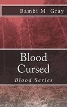 Blood Cursed