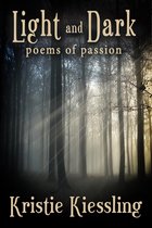 Light and Dark: Poems of Passion