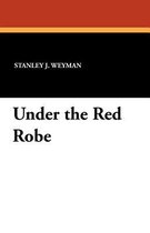 Under the Red Robe