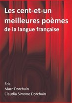 Les cent-et-un meilleures poèmes de la langue française