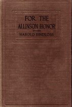Omslag FOR THE ALLINSON HONOR