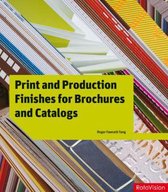 Print and Production Finishes for Brochures and Catalogs