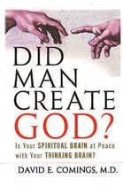 Did Man Create God?