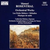 Rosenthal: Orchestral Works