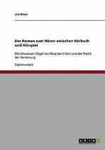 Der Roman Zum Horen Zwischen Horbuch Und Horspiel