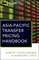 Asia-Pacific Transfer Pricing Handbook