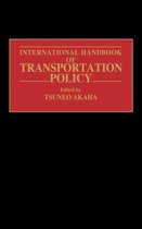 International Handbook of Transportation Policy