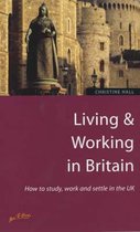 Living and Working in Britain