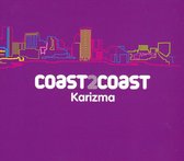 COAST2COAST: Karizma