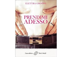 Prendimi adesso