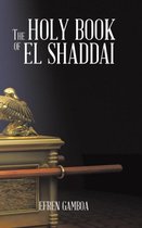The Holy Book of El Shaddai