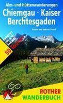 Alm- und Hüttenwanderungen Chiemgau ¿ Kaiser ¿ Berchtesgaden