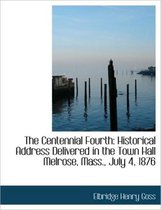 The Centennial Fourth