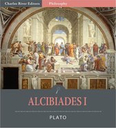Alcibiades I (Illustrated Edition)