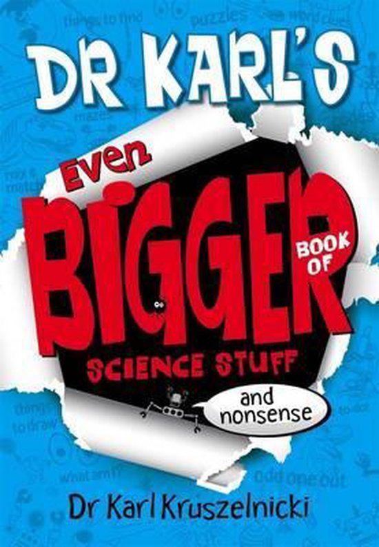Dr Karl's Even Bigger Book of Science Stuff (and Nonsense), Dr Karl