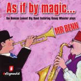 As If By Magic... The Duncan Lamont Big Band Featuring Kenny Wheeler Plays Mr Benn