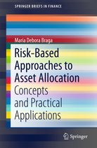 SpringerBriefs in Finance - Risk-Based Approaches to Asset Allocation