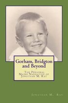 Gorham, Bridgton and Beyond