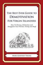 The Best Ever Guide to Demotivation for Virgin Islanders