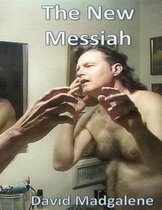 The New Messiah