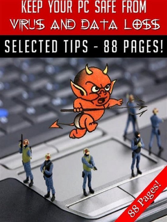 Keep Your PC Safe From Virus And Data Loss - cover