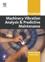 Practical Machinery Vibration Analysis A