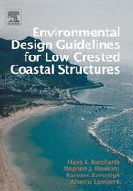 Environmental Design Guidelines for Low Crested Coastal Structures