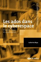 Les ados dans le cyberespace : Prises de risque et cyberviolence