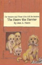 The Moore the Merrier