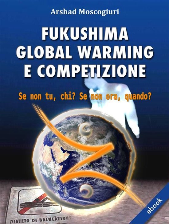 Fukushima Global Warming e Competizione - cover