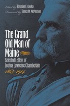 Civil War America - The Grand Old Man of Maine